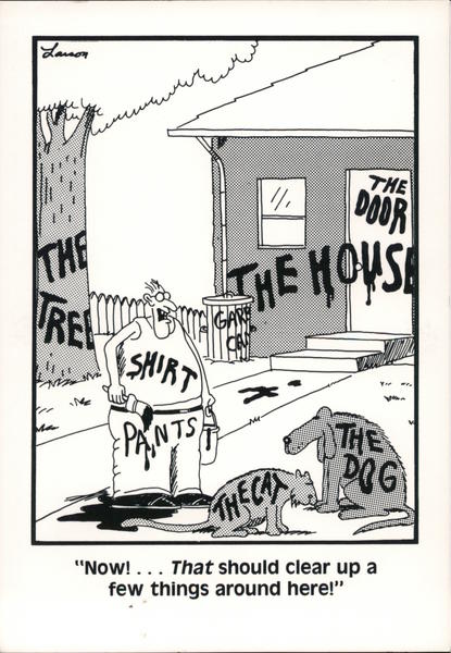 Now!... That should clear up a few things around here!